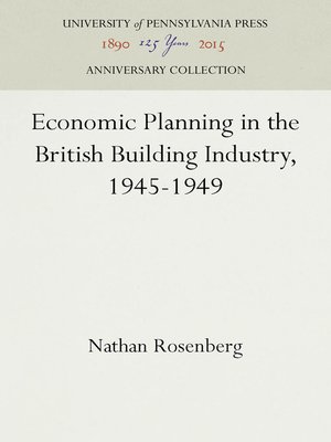 cover image of Economic Planning in the British Building Industry, 1945-1949